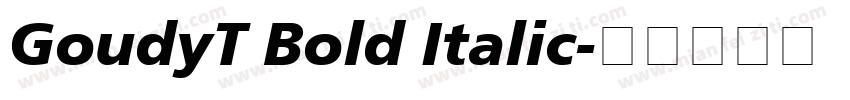 GoudyT Bold Italic字体转换